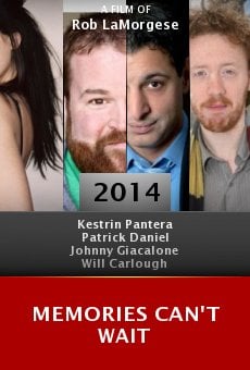 Memories Can't Wait Online Free