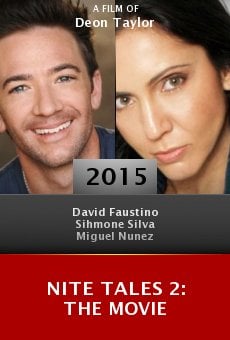 Nite Tales 2: The Movie Online Free