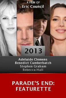 Parade's End: Featurette Online Free