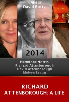 Richard Attenborough: A Life online free