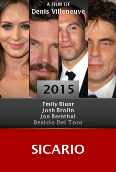 2015 Sicario 2015 Sicario