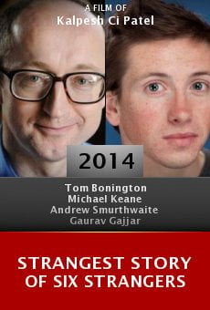 Strangest Story of Six Strangers online free