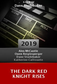 The Dark Red Knight Rises online free