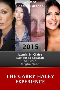 The Garry Haley Experience online free