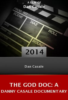 The God Doc: A Danny Casale Documentary online free