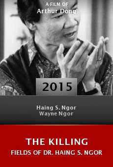 the killing fields dr haing ngor full movie 2015 watch online the killing fields dr haing ngor full movie 2015 watch online