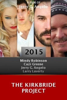 The Kirkbride Project Online Free