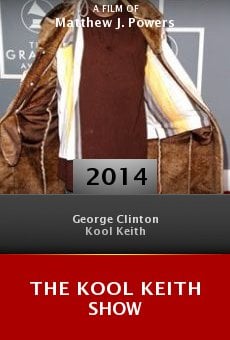 The Kool Keith Show online free