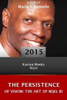 The Persistence of Vision: The Art of Nijel Binns online free