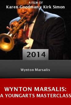 Wynton Marsalis: A YoungArts Masterclass Online Free