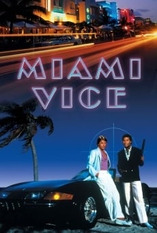 Miami Vice (aka Miami Unworthiness)