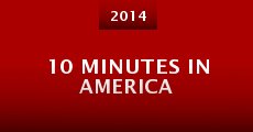 10 Minutes in America