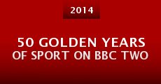 50 Golden Years of Sport on BBC Two