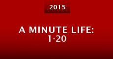 A Minute Life: 1-20