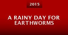 A Rainy Day for Earthworms