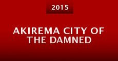 Akirema City of the Damned (2015)