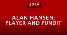 Alan Hansen: Player and Pundit