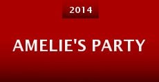 Amelie's Party (2014)