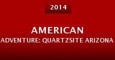 American Adventure: Quartzsite Arizona (2014)