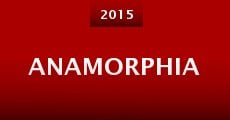 Anamorphia