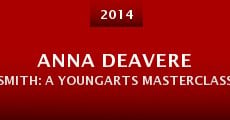 Anna Deavere Smith: A YoungArts Masterclass