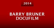 Barry Bruner Docufilm
