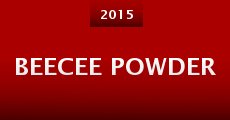 BeeCee Powder (2015)