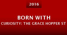 Born with Curiosity: The Grace Hopper Story