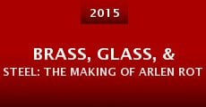 Brass, Glass, & Steel: The Making of Arlen Roth's Slide Guitar Summit (2015)