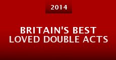Britain's Best Loved Double Acts