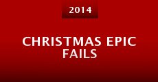Christmas Epic Fails