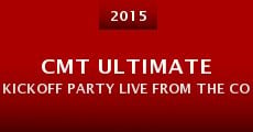 CMT Ultimate Kickoff Party Live from the College Football Playoff National Championship (2015)