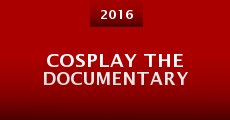 Cosplay the Documentary