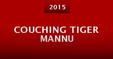 Couching Tiger Mannu