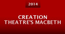 Creation Theatre's MacBeth