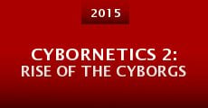 Cybornetics 2: Rise of the Cyborgs