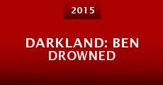 Darkland: Ben Drowned