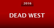 Dead West (2016)