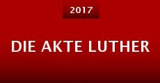 Die Akte Luther