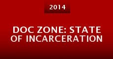 Doc Zone: State of Incarceration