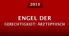 Engel der Gerechtigkeit: Ärztepfusch