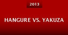 Hangure vs. Yakuza (2013)
