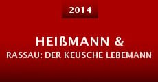 Heißmann & Rassau: Der keusche Lebemann
