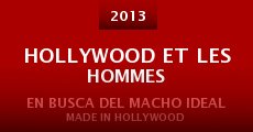 Hollywood et les hommes (2013)