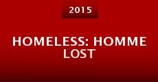 Homeless: Homme Lost