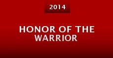 Honor of the Warrior
