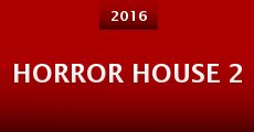 Horror House 2