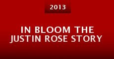 In Bloom the Justin Rose Story