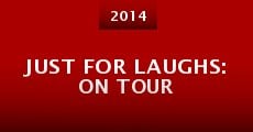 Just for Laughs: On Tour