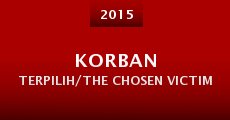 Korban Terpilih/The Chosen Victim